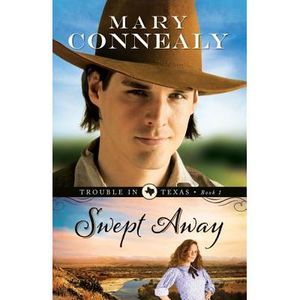 Swept Away -- Mary Connealy